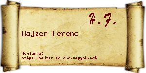 Hajzer Ferenc névjegykártya